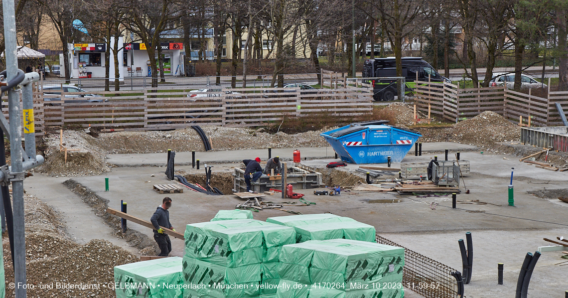 10.03.2023 - Baustelle Zum Haus für Kinder in Neuperlach